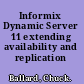 Informix Dynamic Server 11 extending availability and replication /