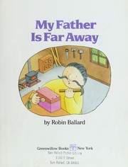 My father is far away /
