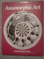 Anamorphic art /