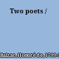 Two poets /