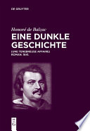 Honoré de Balzac, Eine dunkle Geschichte : Une ténébreuse affaire. Roman. 1841 /