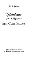 Splendeurs et misères des courtisanes /