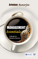 Management essentials : a recipe for business success /