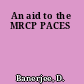 An aid to the MRCP PACES