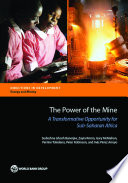 The power of the mine : a transformative opportunity for Sub-Saharan Africa /