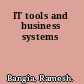 IT tools and business systems