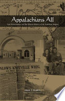 Appalachians all East Tennesseans and the elusive history of an American region /