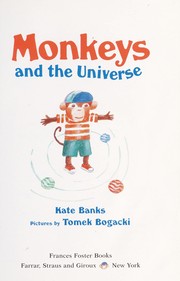 Monkeys and the universe /