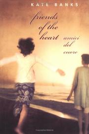 Friends of the heart = Amici del cuore /