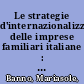 Le strategie d'internazionalizzazione delle imprese familiari italiane : una verifica empirica /