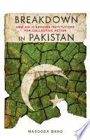 Breakdown in Pakistan how aid is eroding institutions for collective action /