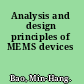 Analysis and design principles of MEMS devices