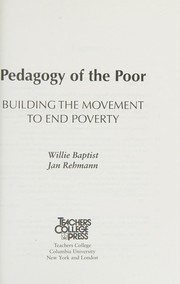 Pedagogy of the poor : building the movement to end poverty /