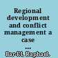Regional development and conflict management a case for Brazil /