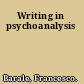 Writing in psychoanalysis