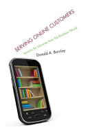 Serving online customers : lessons for libraries from the business world /