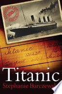 Titanic : a night remembered /