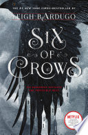 Six of crows /