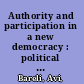 Authority and participation in a new democracy : political struggles in Mapai, Israel's ruling party, 1948-1953 /
