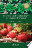 Science and technology of organic farming /