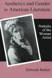 Aesthetics and gender in American literature : portraits of the woman artist /