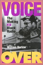 Voice over : the making of Black radio /