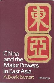 China and the major powers in East Asia /