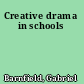 Creative drama in schools