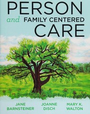 Person and family centered care /