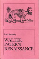 Walter Pater's Renaissance /