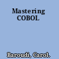 Mastering COBOL