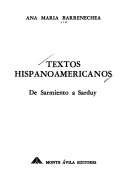 Textos hispanoamericanos : de Sarmiento a Sarduy /