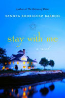 Stay with me : a novel /