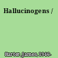 Hallucinogens /