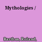 Mythologies /