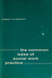 The common base of social work practice