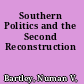 Southern Politics and the Second Reconstruction