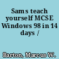 Sams teach yourself MCSE Windows 98 in 14 days /