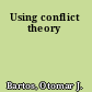 Using conflict theory