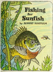 Fishing for sunfish /