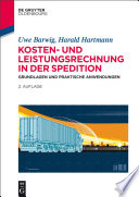 Kosten- und leistungsrechnung in der spedition : grundlagen und praktische anwendungen /