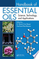 Handbook of essential oils science, technology, and applications /