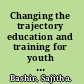 Changing the trajectory education and training for youth in Democratic Republic of Congo /