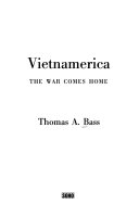 Vietnamerica : the war comes home /