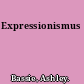 Expressionismus