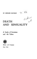 Death and sensuality : a study of eroticism and the taboo /