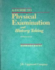 A guide to physical examination and history taking /