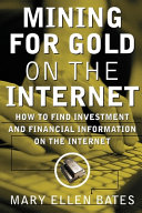 Mining for gold on the internet /