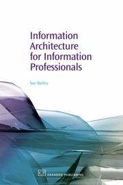 Information architecture for information professionals /