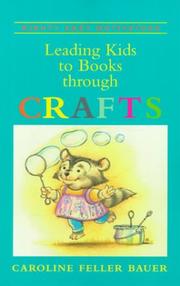 Leading kids to books through crafts /